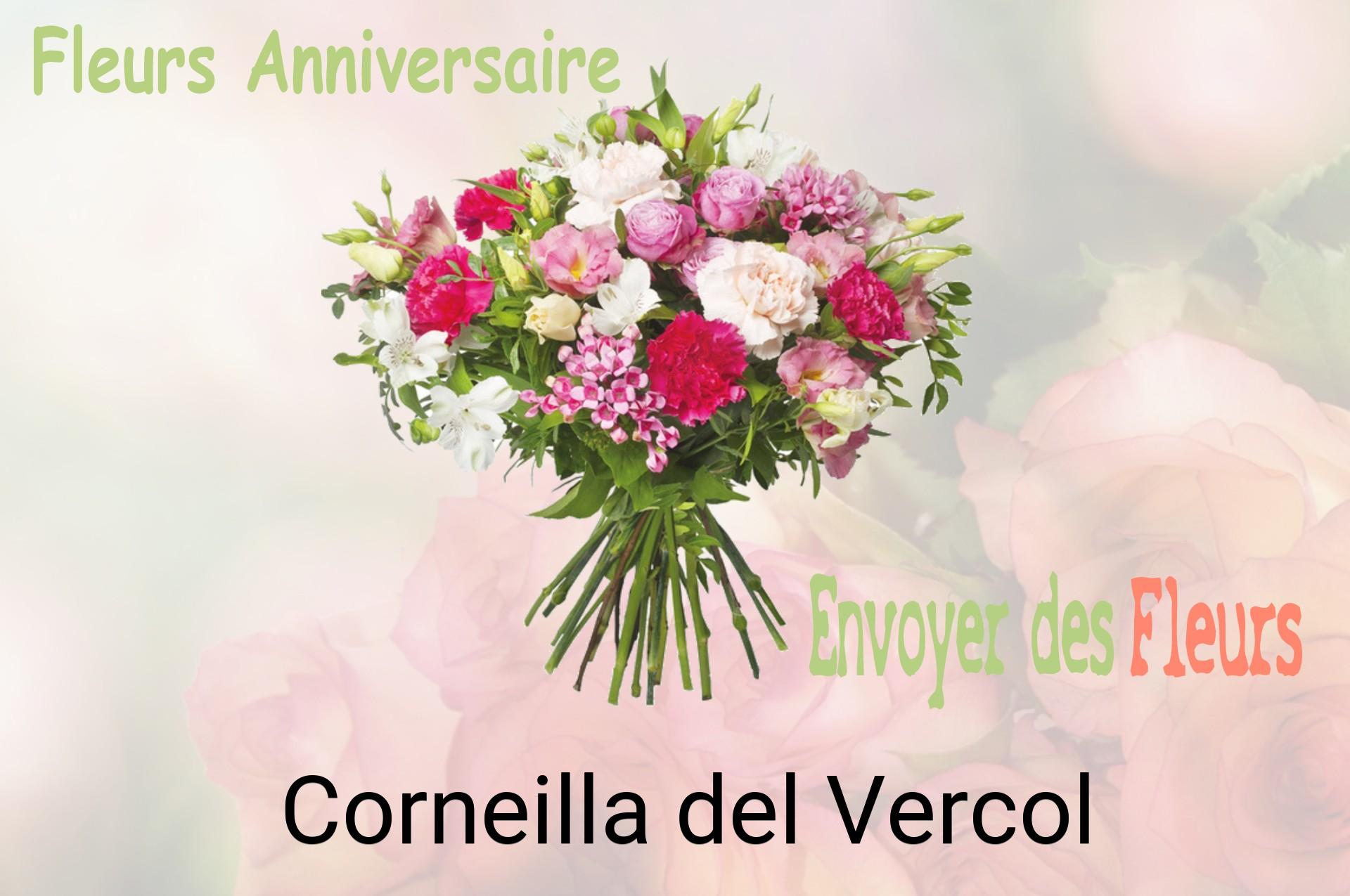Bouquet de fleurs d’anniversaire livré à Corneilla-del-Vercol